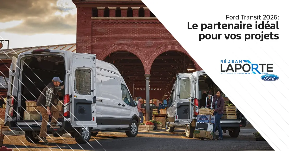 Ford Transit : Le partenaire idéal pour vos projets, du travail aux escapades en Lanaudière